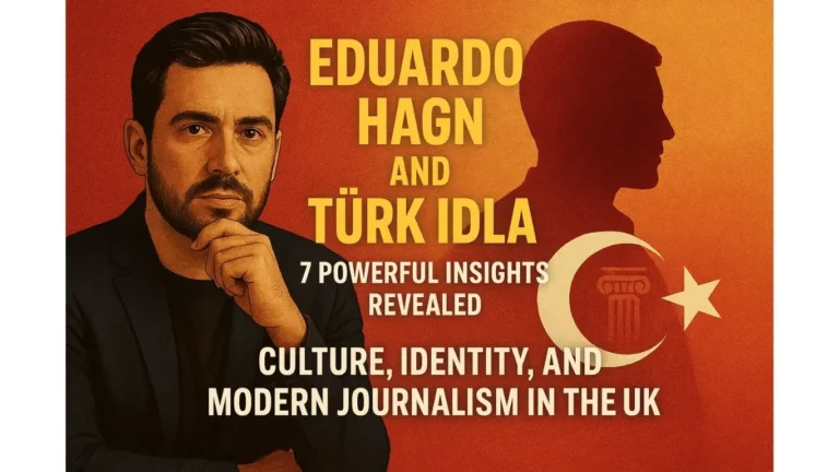 Eduardo Hagn and Türk Idla: 7 Powerful Insights Revealed Türk Idla